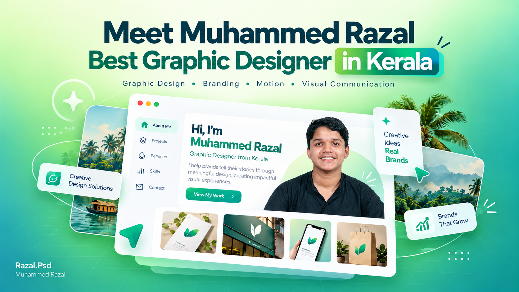 Meet Muhammed Razal: Graphic Designer in Kannur, Kerala: image 1
